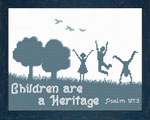 Children are a Heritage - Psalm 127:3